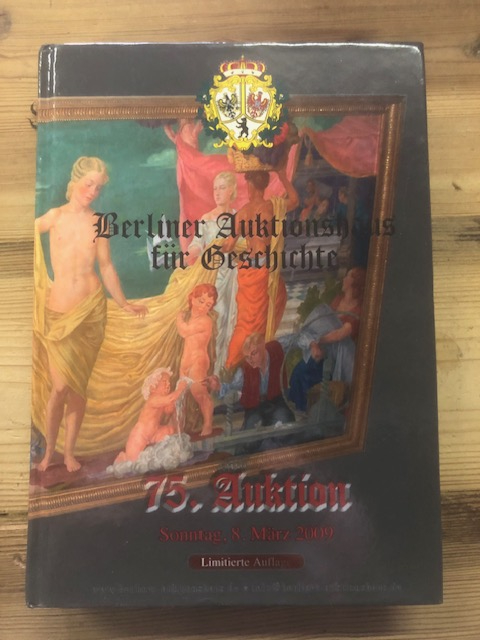 Catalogus Berliner Auktionshaus für Geschichte 75