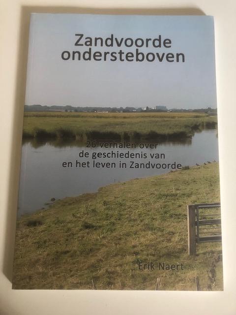 Zandvoorde ondersteboven Erik Naert